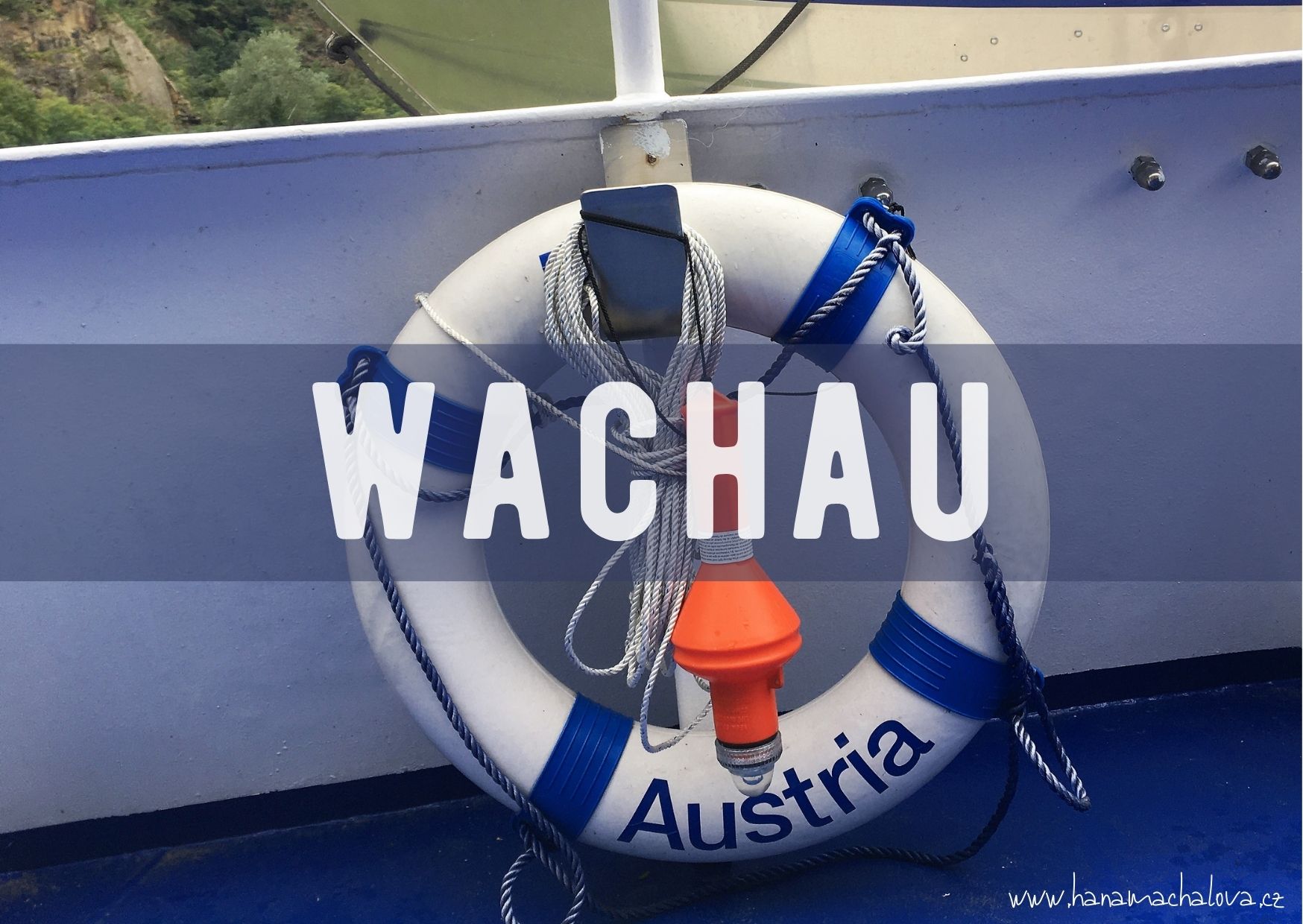 Plavba po Dunaji údolím Wachau a Kremže