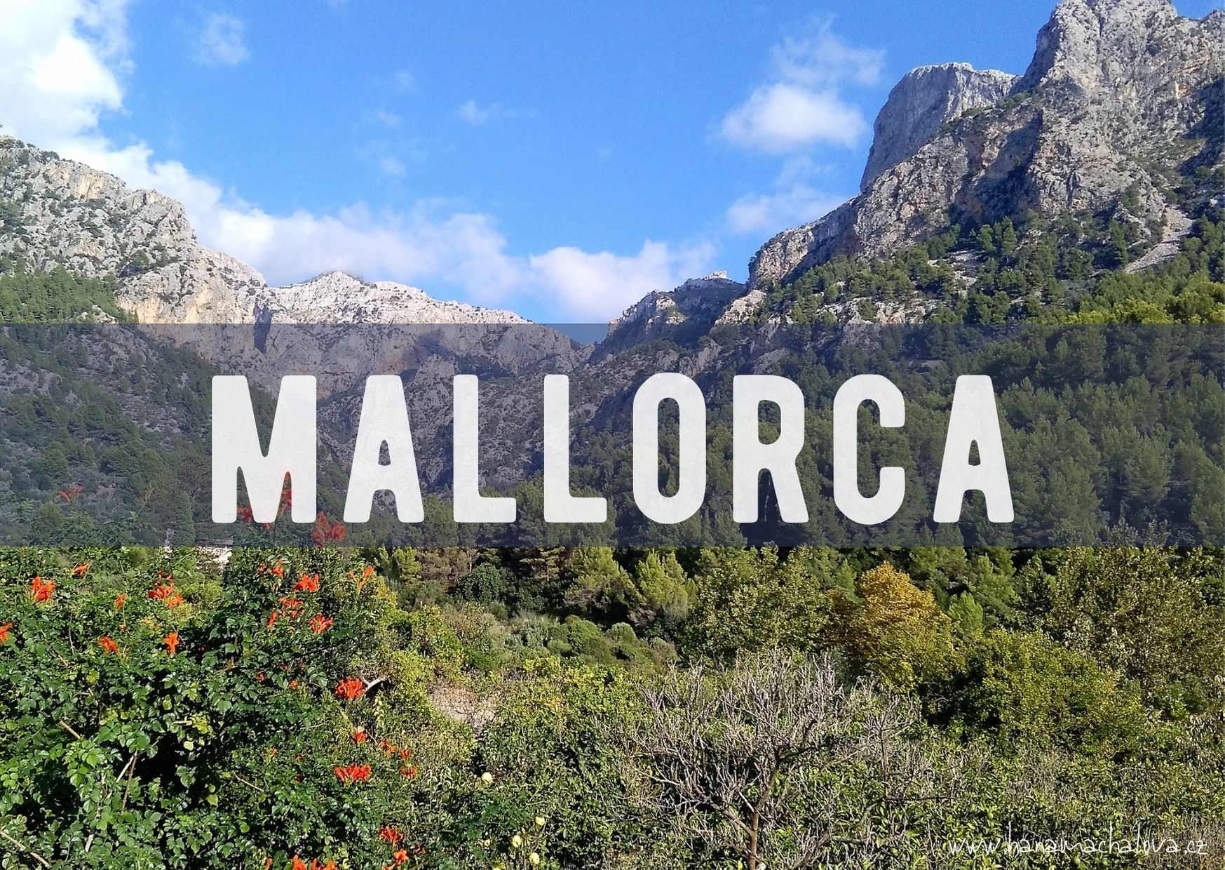 Mallorca 7 výletů po ostrově i bez auta